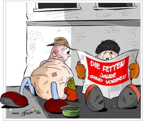 Cartoon: Die fetten Jahre sind vorbei (medium) by Trumix tagged fetten,jahre,scholz,aufschwung,abschwung,bundesregierung,armut,altersarmut,obdachlos,bettler,sozialer,frieden,existenzangst,fetten,jahre,scholz,aufschwung,abschwung,bundesregierung,armut,altersarmut,obdachlos,bettler,sozialer,frieden,existenzangst