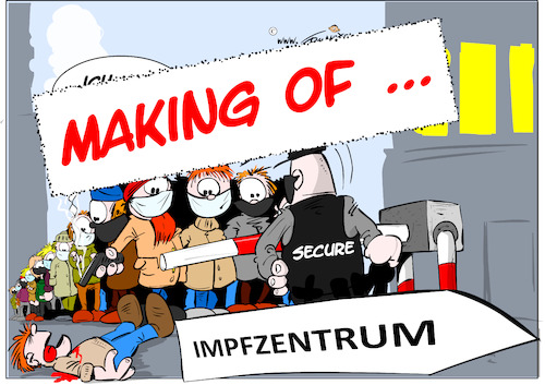 Neulich vor dem Impfzentrum Neulich vor dem Impfzentrum
