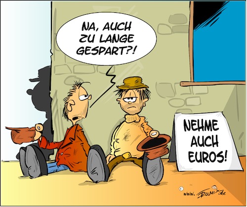 Spare bei Zeiten .... Spare bei Zeiten ....