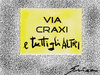 Cartoon: Via via (small) by Grieco tagged grieco craxi milano