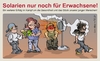 Cartoon: Jugend noch besser geschützt! (small) by Marcel und Pel tagged verbotsolympiade,bevormundung,entmündigung,gesundheitsschutz,jugendschutz,minderjährige,jugendliche,solariumsverbot,solarium,sonnenstudio