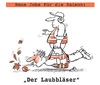 Cartoon: Der Laubbläser (small) by Michael Becker tagged herbstlaub,bläser,straßenreinigung,fegen,pusten