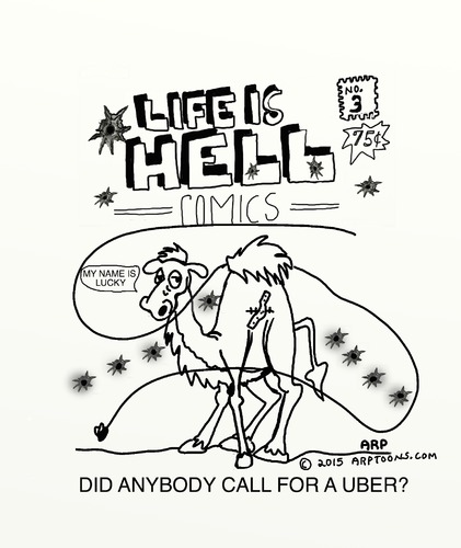 Cartoon: LIFE IS HELL NO3 (medium) by tonyp tagged arp,camel,lucky,arptoons