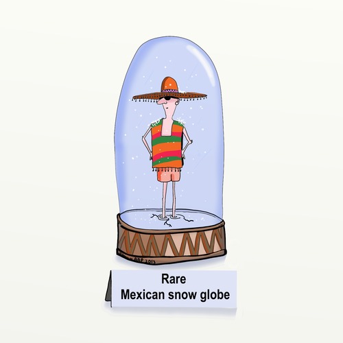 Cartoon: Mexico snow globe (medium) by tonyp tagged arp,tonyp,arptoons,vac,vacation,mexico,snow,globe