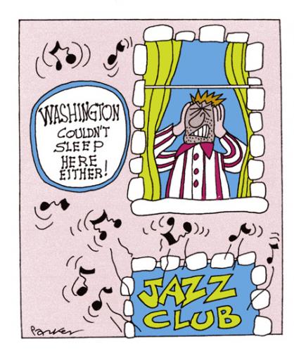 Cartoon: Sleepy time Joe (medium) by daveparker tagged george,washington,noisy,jazz,no,sleep,