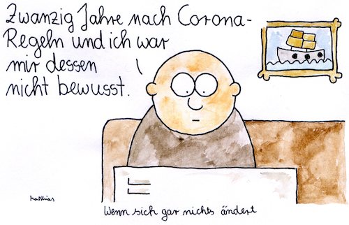 Cartoon: Wenn sich nichts ändert (medium) by Matthias Schlechta tagged corona,covid,pandemie,inzidenz,virus,coronaregeln,regeln,kontaktbeschränkungen,infektion,infektionskette,nachverfolgung,zuhause,daheim,corona,covid,pandemie,inzidenz,virus,coronaregeln,regeln,kontaktbeschränkungen,infektion,infektionskette,nachverfolgung,zuhause,daheim