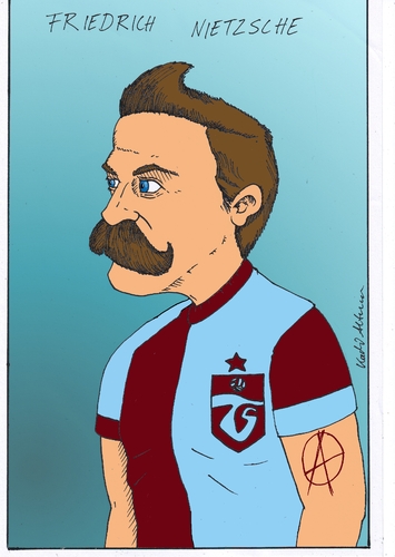 Cartoon: friedrich nietzsche (medium) by kader altunova tagged friedrich,nietzsche,trabzonspor