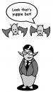 Cartoon: Yuppie bat (small) by Playa from the Hymalaya tagged batman,yuppie,bat