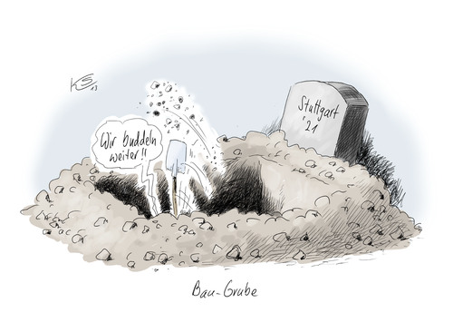 Cartoon: Baugrube (medium) by Stuttmann tagged stuttgart,21
