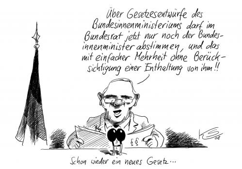 Cartoon: Schon wieder (medium) by Stuttmann tagged bundesrat,gesetzesentwürfe,schäuble,innenminiterium,innenminister,bundesrat,gesetzesentwürfe,gesetze,gesetz,wolfgang schäuble,minister,innenministerium,innenminister,regierung,staat,mehrheit,politik,update,neu,wolfgang,schäuble