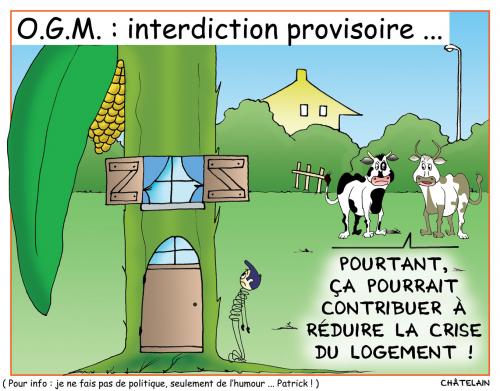 Cartoon: O.G.M. Interdits provisoirement (medium) by chatelain tagged ogm,interdits,libcastjournal