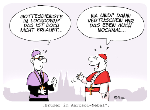 Cartoon: Brüder im Aerosol-Nebel (medium) by FEICKE tagged kirche,katholisch,köln,skandal,missbrauch,vertuschung,corona,pandemie,regeln,bischof,kardinal,straftat,kindesmissbrauch,akte,feicke,kirche,katholisch,köln,skandal,missbrauch,vertuschung,corona,pandemie,regeln,bischof,kardinal,straftat,kindesmissbrauch,akte,feicke