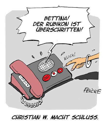 Cartoon: Rubikon (medium) by FEICKE tagged bettina,wulff,christian,ex,bundespräsident,rubikon