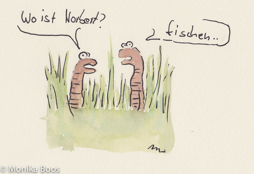 Cartoon: Norbert? He is fishing.. (medium) by monika boos tagged fischen,würmer,fishing,worm,nature