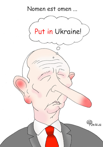 Cartoon: Nomen est omen! (medium) by Erwin Pischel tagged putin,ukraine,russland,lüge,kalter,krieg,überfall,invasion,scholz,ostpolitik,militär,aufrüstung,angriff,sicherheit,politik,frieden,teilrepublik,donezk,luhansk,moskau,kiew,einmarsch,eskalation,hegemonie,diktatur,weltfrieden,risiko,völkerrecht,nato,verbündete,sanktionen,gaspipeline,nordstream,souverenität,mobimachung,kriegseinsatz,bombardierung,verteidigung,konflikt,konfliktgebiet,separatisten,pischel