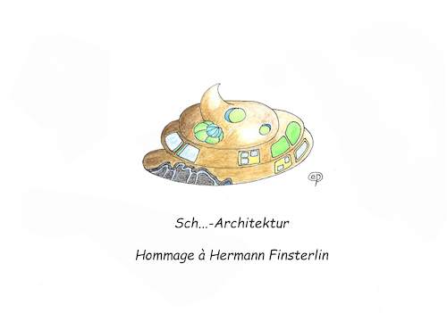 Cartoon: Sch...-Architektur (medium) by Erwin Pischel tagged finsterlin,architektur,architekturtheoretiker,maler,dichter,architekturentwurf,architekturplan,skizze,expressionismus,utopie,vision,organisch,form,scheiße,merde,shit,kot,exkrement,hundehaufen,kothaufen,haufen,haus,villa,gebäude,wohnhaus,pischel