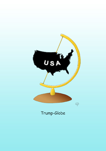 Cartoon: Trump-Globe (medium) by Erwin Pischel tagged donald,trump,nationalism,chauvinism,protectionism,isolationism,economy,cartoon,caricature,jobs,national,international,money,pischel,us,usa