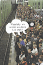 Cartoon: Drohung! (small) by Erwin Pischel tagged weselsky,bahnstreik,gdl,gewerkschaft,streik,db,lokführergewerkschaft,kompromiss,kompromisslosigkeit,drohung,bahn,bahnverkehr,schienenverkehr,streikrecht,eskalation,lokführer,verhandlung,streikrunde,eisenbahn,arbeitskampf,arbeitszeit,lohn,arbeitszeitverkürzung,zwang,lok,lokomotive,schiri,schiedsrichter,auto,volkszorn,bahnhof,bahnsteig,durchsage,lautsprecher,zugausfall,gleise,schienen,pischel