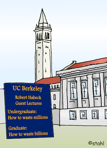 Cartoon: Habeck at Berkeley (medium) by wista tagged robert,habeck,universität,university,california,berkeley,usa,ucb,lectures,vorlesungen,graduate,undergraduate,guest,waste,money,millions,billions,millionenen,milliarden,geld,verschwendung,geldverschwendung,northvolt,pleite,batterie,batteriefabrik,robert,habeck,universität,university,california,berkeley,usa,ucb,lectures,vorlesungen,graduate,undergraduate,guest,waste,money,millions,billions,millionenen,milliarden,geld,verschwendung,geldverschwendung,northvolt,pleite,batterie,batteriefabrik