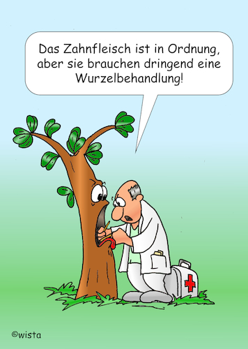 Cartoon: Wurzelbehandlung (medium) by wista tagged zahn,zähne,zahnarzt,arzt,zahnschmerzen,karies,zahnfleisch,parotontose,behandlung,termin,zahnwurzel,wurzelbehandlung,bohren,baum,wurzel,pflanzen,baumschule,baumwurzel,baumdoktor,zahn,zähne,zahnarzt,arzt,zahnschmerzen,karies,zahnfleisch,parotontose,behandlung,termin,zahnwurzel,wurzelbehandlung,bohren,baum,wurzel,pflanzen,baumschule,baumwurzel,baumdoktor