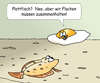 Cartoon: Plattfische (small) by wista tagged plattfisch,plattfische,fisch,flunder,scholle,ei,spiegelei,meer,eier,essen,trinken,nordsee,seezunge,restaurant,eigelb,eiweiss,cholesterin,fettsäuren,omega,rührei,diät