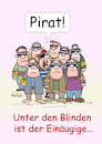 Cartoon: Sprichwörter 1 (small) by wista tagged sprichwort,sprichwörter,redewendung,redewendungen,unter,blinden,einäugige,könig,pirat,piraten,piratenschiff,leben,lebensweisheiten,lebensweisheit,spruch,sprüche,dumme,oma,opa,lexikon,album,gedicht,gedichte,prosa,schreiben,wort