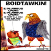 Cartoon: BOIDTAWKIN (small) by STEVEN DUQUETTE tagged birds,stylized,colorful,cartoon,humorous