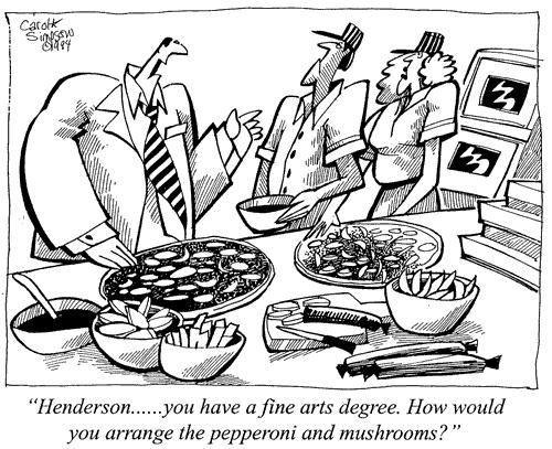 Cartoon: Fear No Art (medium) by carol-simpson tagged art,pizza,education,economy