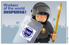 Cartoon: Workers of the World Disperse! (small) by carol-simpson tagged imf,currency,collapse,global,finance,bailouts,debt,labor,unions