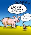 Cartoon: Drecksau (small) by Gunga tagged drecksau