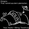 Cartoon: Latein (small) by Newbridge tagged latein,frau,fraudis