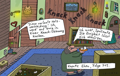 Cartoon: 712 (medium) by Leichnam tagged 712,kaputte,ehen,vorlaut,knack,knacken,kacken,wohnung,spülmatz,ewigkeit,abkürzung,toilette,wc,klo