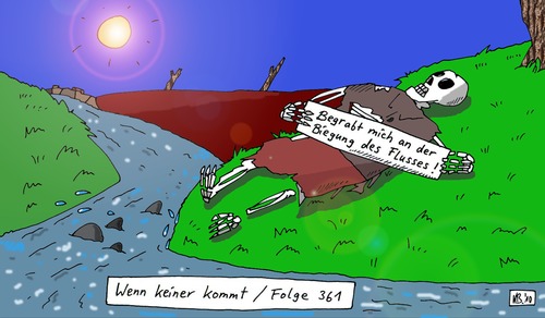 Cartoon: Biegung (medium) by Leichnam tagged biegung,begraben,grab,ruhestätte,fluss,skelett,indianer,leichnam