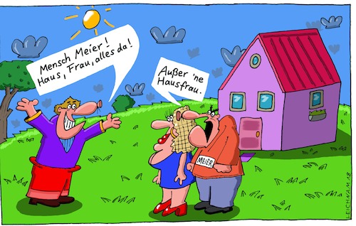 Cartoon: Der Begeisterte (medium) by Leichnam tagged begeistert,mensch,meier,haus,frau,hausfrau,zorn,wut,empört,verärgert,leichnam,leichnamcartoon