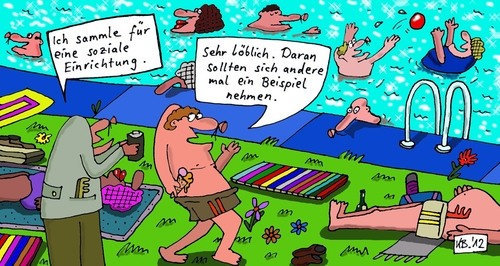 Cartoon: Der Sammler (medium) by Leichnam tagged der,sammler,klingelbüchse,geld,finanzspritze,freibad,wasser,sonne,sommer,freizeit,urlaub,löblich,bettelei,beispiel,erholung