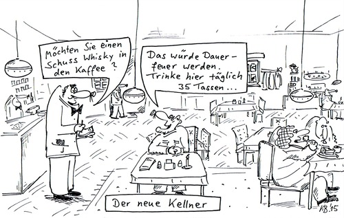 Cartoon: Gastwirtschaft (medium) by Leichnam tagged gastwirtschaft,restaurant,kneipe,kaffee,mit,schuss,whisky,alkohol,dauerfeuer,nachfrage,der,neue,kellner