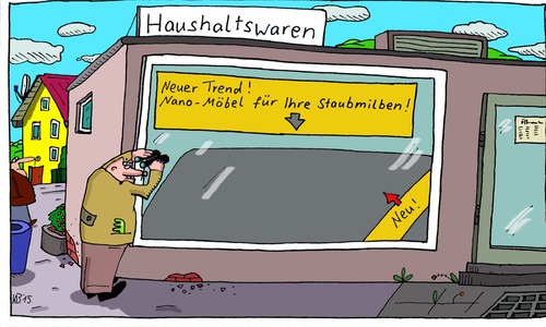 Cartoon: Haushaltswaren (medium) by Leichnam tagged haushaltswaren,trend,möbel,nano,staubmilben,fernglas,winzig,neu