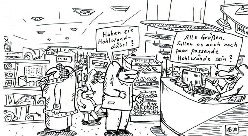 Cartoon: Heimwerker (medium) by Leichnam tagged heimwerker,hohlwand,dübel,verkauf,baumarkt