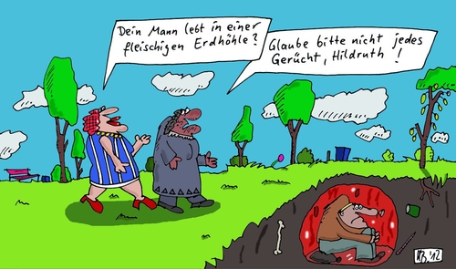 Cartoon: Hildruth (medium) by Leichnam tagged hildruth,mann,fleischig,erdhöhle,gerücht,ehe