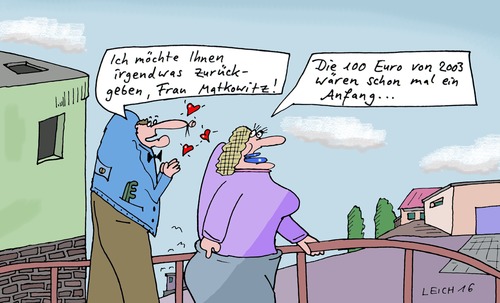 Cartoon: ich möchte (medium) by Leichnam tagged ich,möchte,zurückgeben,liebe,anschmachten,frau,matkowitz,100,euro,jahr,2003,anfang,beginn