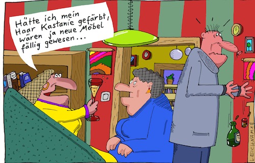 Cartoon: Im Wohnzimmer (medium) by Leichnam tagged wohnzimmer,haar,färben,hätte,kastanie,farbe,möbel,fällig,gatte,schock,erschrocken,leichnam,leichnamcartoon