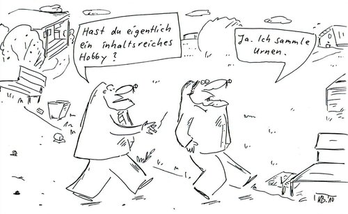 Cartoon: Inhaltsreich (medium) by Leichnam tagged inhaltsreich,hobby,tick,freizeit,urne,leichnam