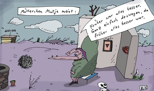 Cartoon: Mütterchen (medium) by Leichnam tagged mütterchen,mutje,alter,früher,besser,ganz,einfach,frau,sinnierend,sinnfrage,leichnam