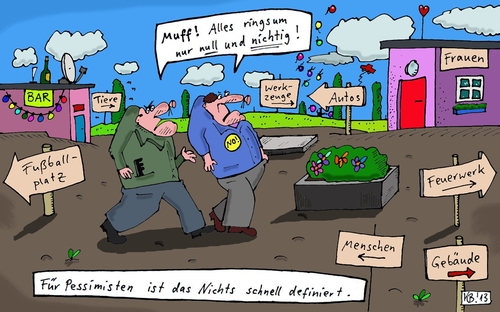 Cartoon: Muff! (medium) by Leichnam tagged muff,null,und,nichtig,das,nichts,pessimisten,schnell,definiert,frauen,autos,fußballplatz,bar