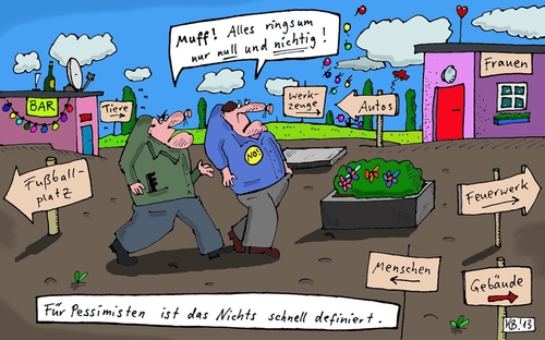 Cartoon: Muff! (medium) by Leichnam tagged muff,null,und,nichtig,das,nichts,pessimisten,schnell,definiert,frauen,autos,fußballplatz,bar