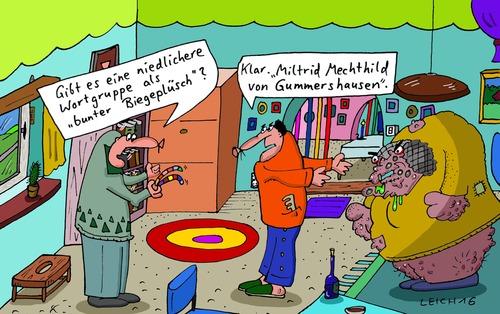 Cartoon: Niedlichkeit (medium) by Leichnam tagged niedlichkeit,biegeplüsch,mechthild,miltrid,schabracke,bunt,farbenfroh,grauen,bastlerbedarf