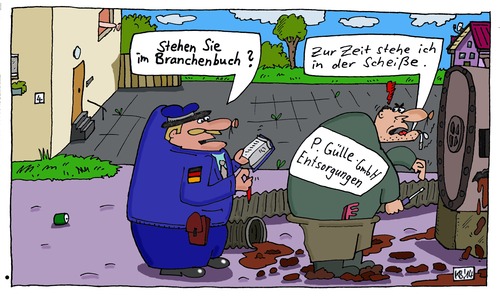 Cartoon: P. (medium) by Leichnam tagged branchenbuch,müller,ordnungsamt,gülle,entsorgung,gmbh,missgeschick,unglück,havarie,bruch,leck,defekt,beschädigung,scheiße,kacke,kot,reparatur,stinkt,zum,himmel