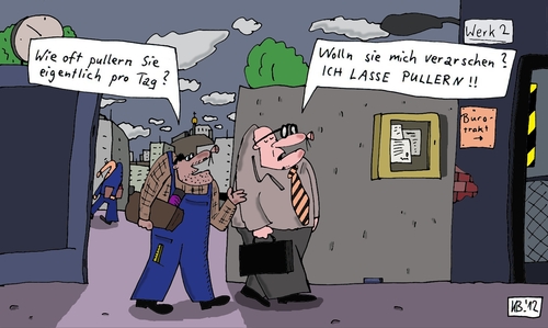 Cartoon: pro Tag (medium) by Leichnam tagged pro,tag,pullern,chef,arbeiter,boss,malocher,oben,unten,verarschen,anweisung,ich,weise,an,firma,betrieb,industrieh