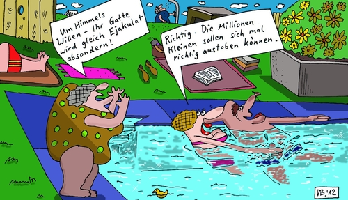 Cartoon: Richtig (medium) by Leichnam tagged richtig,ejakulat,sommer,sonne,freizeit,freibad,schwimmbad,millionen,austoben