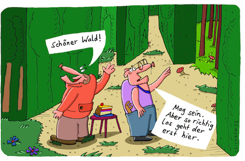 Cartoon: Schön (medium) by Leichnam tagged schön,wald,beginn,anfang,begeistert,vorwald,leichnam,leichnamcartoon